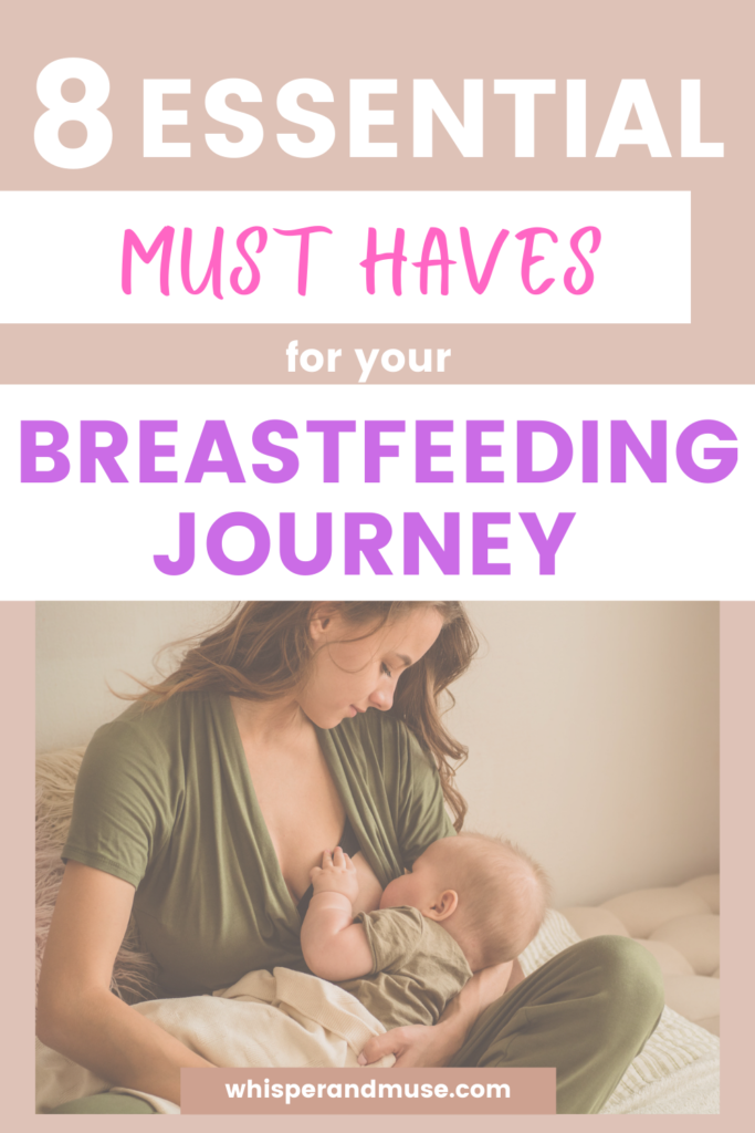 Breastfeeding must haves