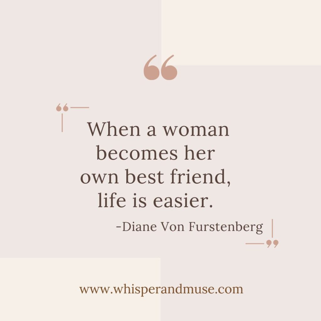 Diane Von Furstenberg Self Care Quote